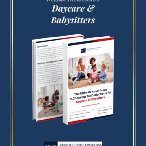 The Ultimate Road Guide  In Choosing Tax Deductions For Daycare & Babysitters