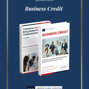 15 Reasons Your Business Is Being Denied Business Credit And How to Fix It